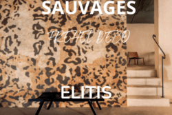 Sauvages de chez Elitis